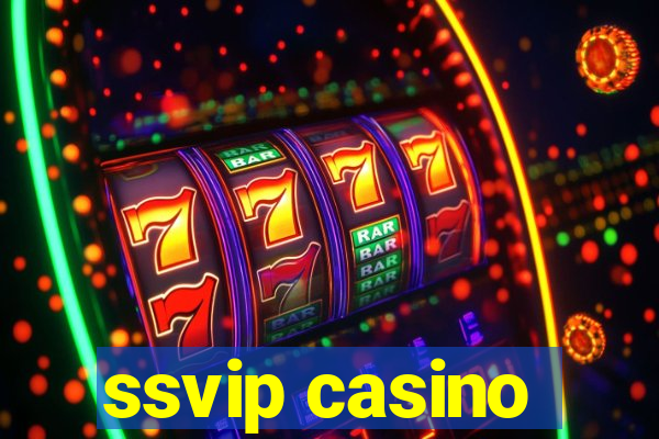 ssvip casino